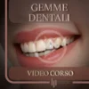 Corso online gemme dentali
